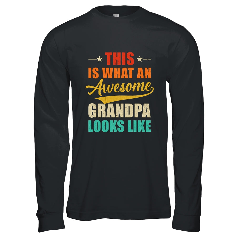 This Is What An Awesome Grandpa Looks Like Fathers Day Shirt & Hoodie | siriusteestore