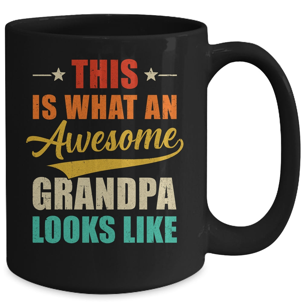 This Is What An Awesome Grandpa Looks Like Fathers Day Mug | siriusteestore