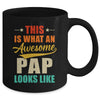 This Is What An Awesome Pap Looks Like Fathers Day Mug | siriusteestore