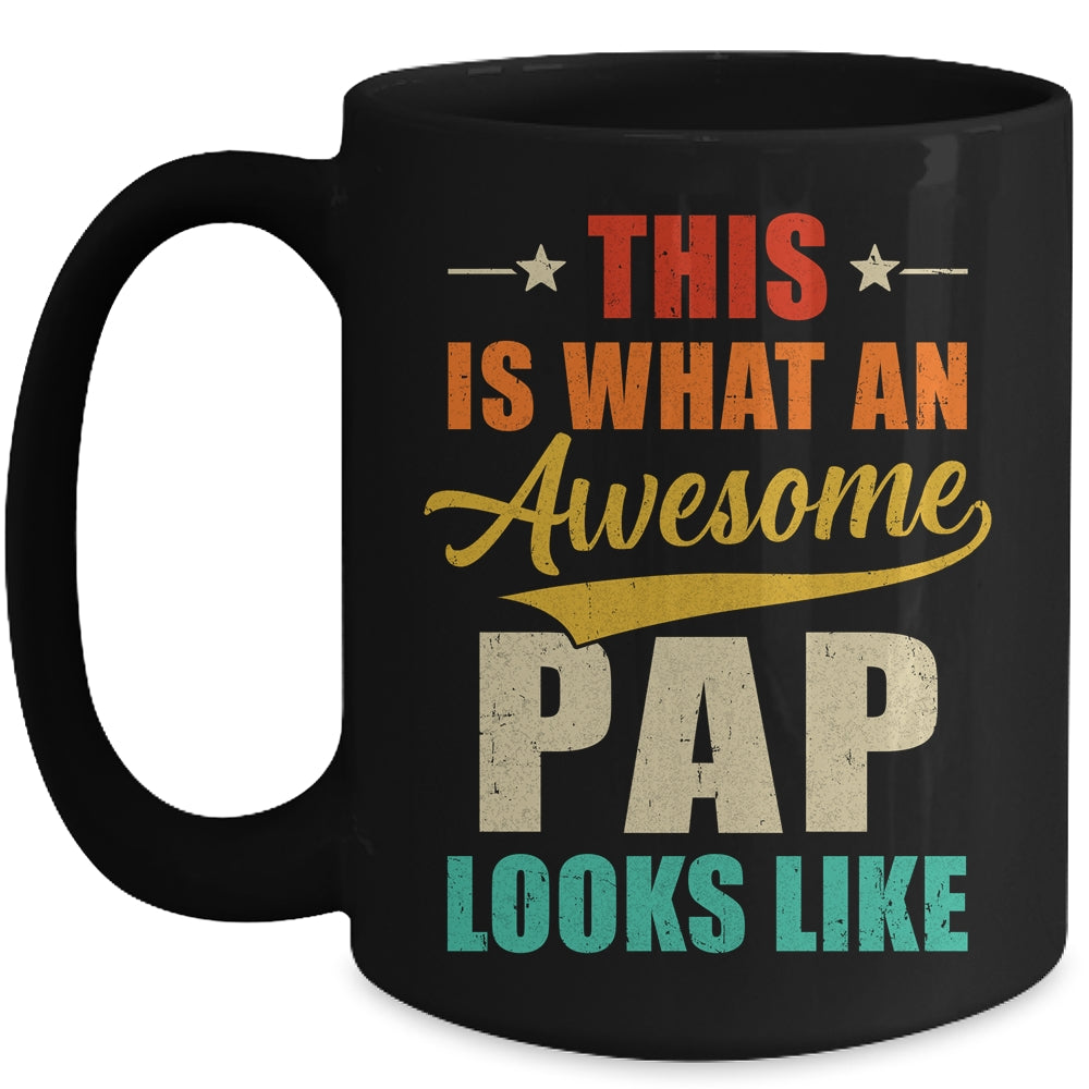 This Is What An Awesome Pap Looks Like Fathers Day Mug | siriusteestore