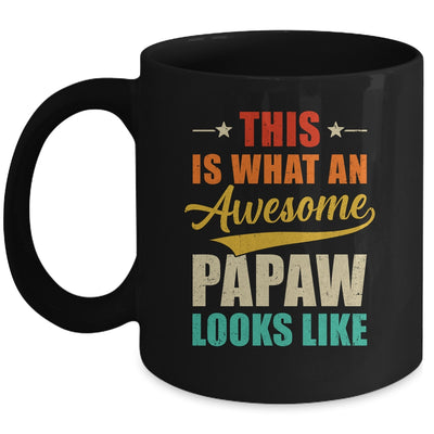 This Is What An Awesome Papaw Looks Like Fathers Day Mug | siriusteestore