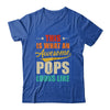 This Is What An Awesome Pops Looks Like Fathers Day Shirt & Hoodie | siriusteestore