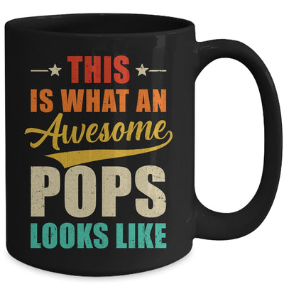 This Is What An Awesome Pops Looks Like Fathers Day Mug | siriusteestore