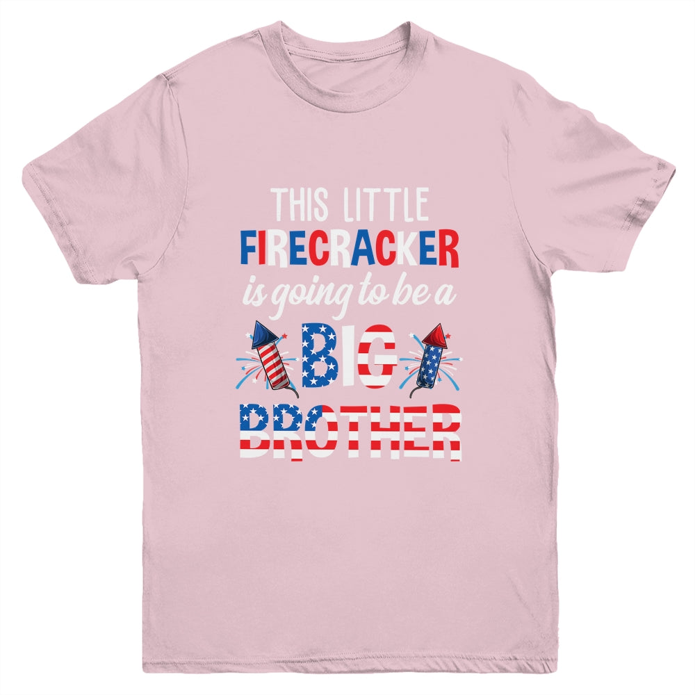 This Little Firecracker Is Going To Be Big Brother 4th July Youth Shirt | siriusteestore