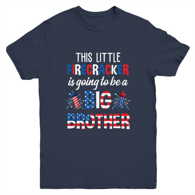 This Little Firecracker Is Going To Be Big Brother 4th July Youth Shirt | siriusteestore
