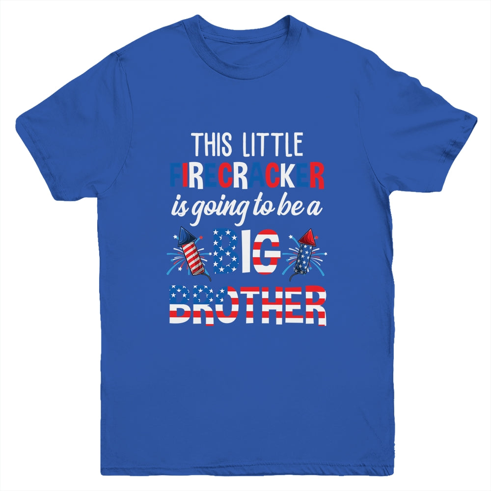 This Little Firecracker Is Going To Be Big Brother 4th July Youth Shirt | siriusteestore