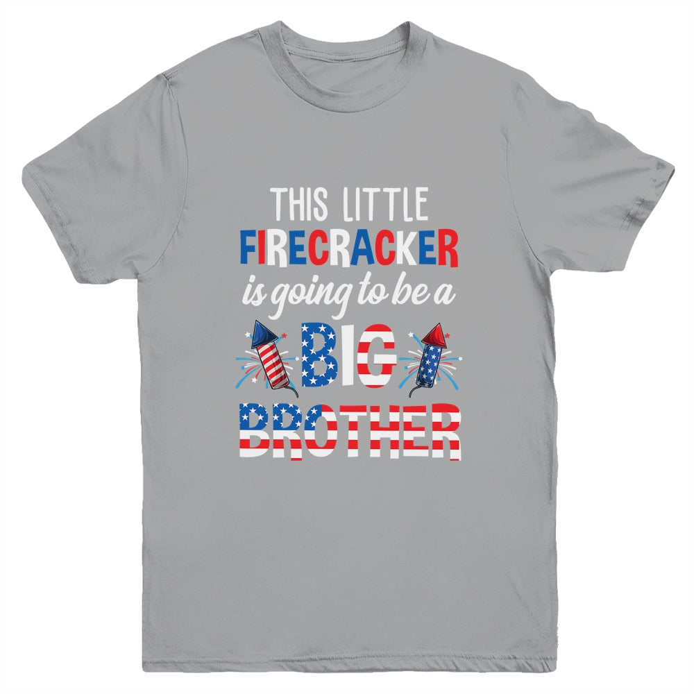 This Little Firecracker Is Going To Be Big Brother 4th July Youth Shirt | siriusteestore