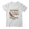 This Queen Was Born In October Happy Birthday To Me Shirt & Tank Top | siriusteestore