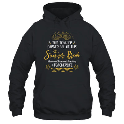 This Teacher Earned All Of This Summer Break Beach Vacation Shirt & Tank Top | siriusteestore