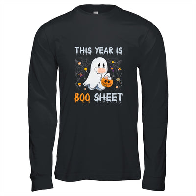 This Year Is Boo Sheet Boo Ghost Halloween Funny Gift Shirt & Hoodie | siriusteestore