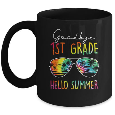 Tie Dye Goodbye 1st Grade Hello Summer Last Day Of School Mug | siriusteestore