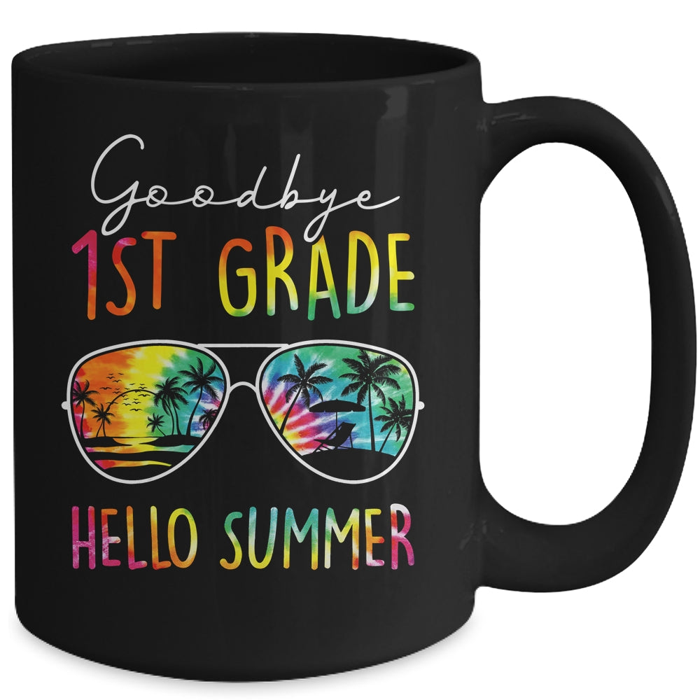 Tie Dye Goodbye 1st Grade Hello Summer Last Day Of School Mug | siriusteestore