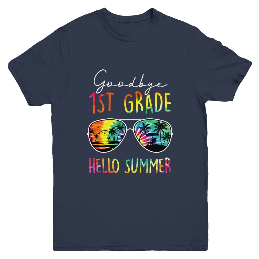 Tie Dye Goodbye 1st Grade Hello Summer Last Day Of School Youth Shirt | siriusteestore