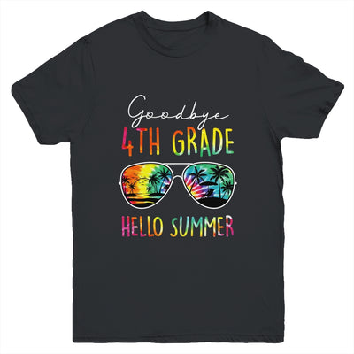 Tie Dye Goodbye 4th Grade Hello Summer Last Day Of School Youth Shirt | siriusteestore