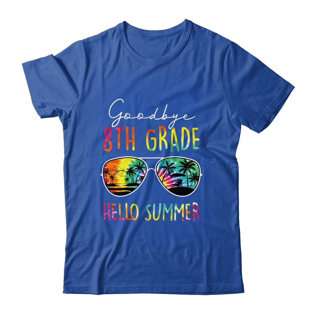 Tie Dye Goodbye 8th Grade Hello Summer Last Day Of School Shirt & Hoodie | siriusteestore