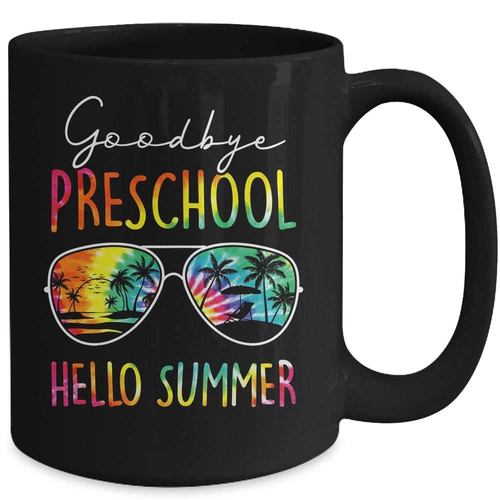 Tie Dye Goodbye Preschool Hello Summer Last Day Of School Mug | siriusteestore