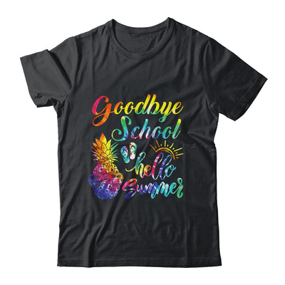 Tie Dye Goodbye School Hello Summer Last Day Of School Shirt & Tank Top | siriusteestore