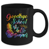 Tie Dye Goodbye School Hello Summer Last Day Of School Mug | siriusteestore