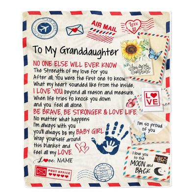 To My Granddaughter From Grandma Nana Blanket Letter Airmail No One Else Will Ever Know The Strength Of My Love For You Birthday Christmas Fleece Blanket | siriusteestore