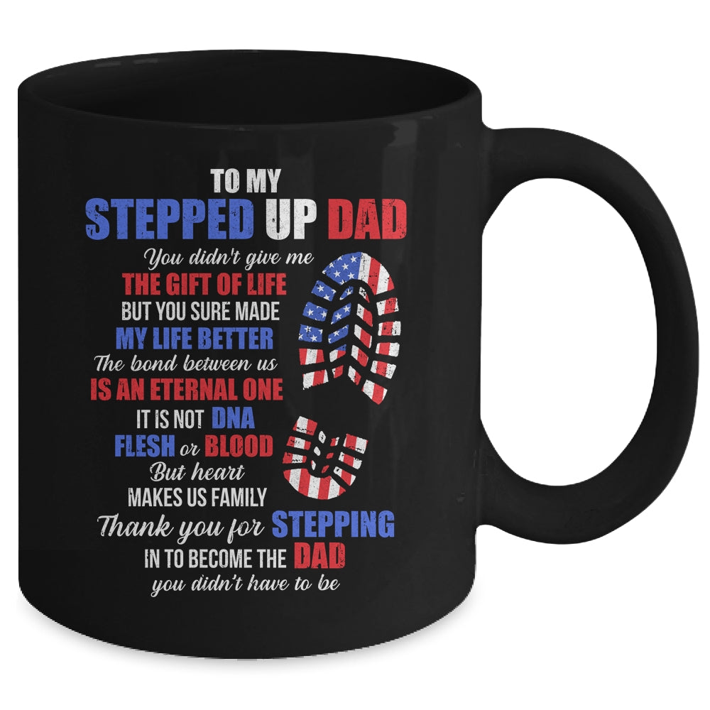To My Stepped Up Dad To My Amazing Step Dad Fathers Day Mug | siriusteestore
