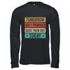 Tomorrow Isn't Promised Cuss Them Out Today Retro Vintage Shirt & Hoodie | siriusteestore