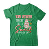 Torn Between Looking Like A Snack And Eating One Christmas Shirt & Sweatshirt | siriusteestore