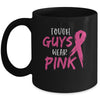 Tough Guys Wear Pink Breast Cancer Awareness Mug | siriusteestore