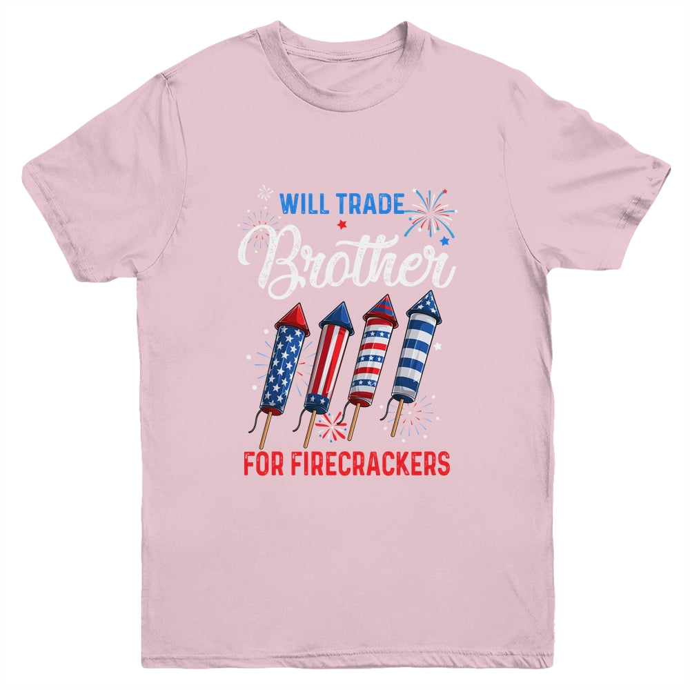 Trade Brother For Firecrackers Funny Girls 4th Of July Youth Shirt | siriusteestore