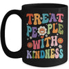 Treat People With Kindness Positive Mindset Groovy Women Mug | siriusteestore