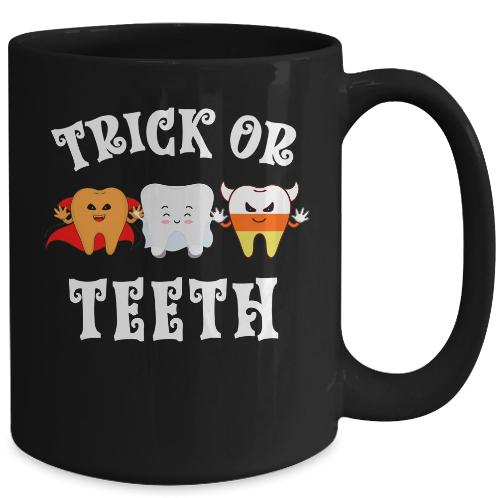 Trick Or Teeth Funny Dental Halloween Treat Dentist Mug | siriusteestore