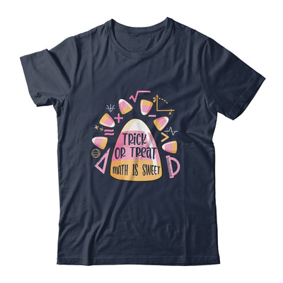 Trick Or Treat Halloween Math Is Sweet Candy Corn Funny Shirt & Hoodie | siriusteestore