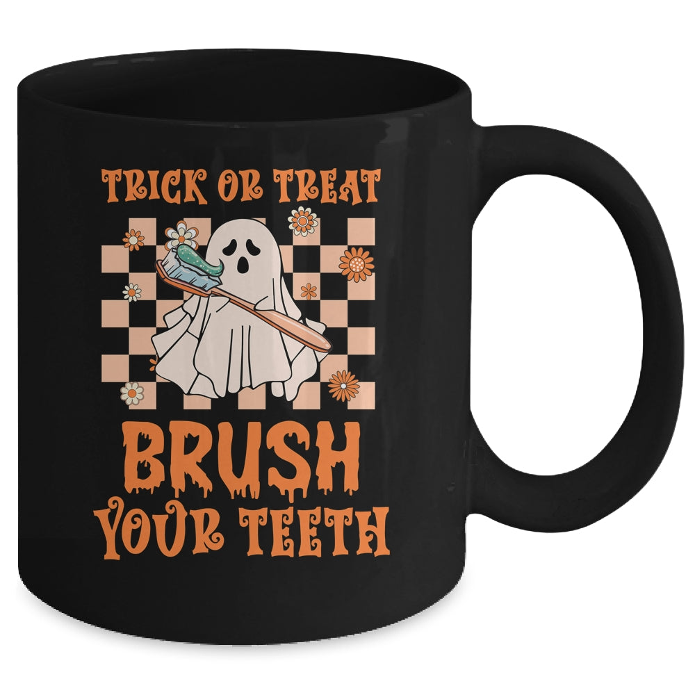 Trick or Treat Brush Your Teeth Dental Halloween Ghosh Funny Mug | siriusteestore