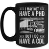 Trucker Design For Men Women CDL Truck Driver Trucker Mug | siriusteestore