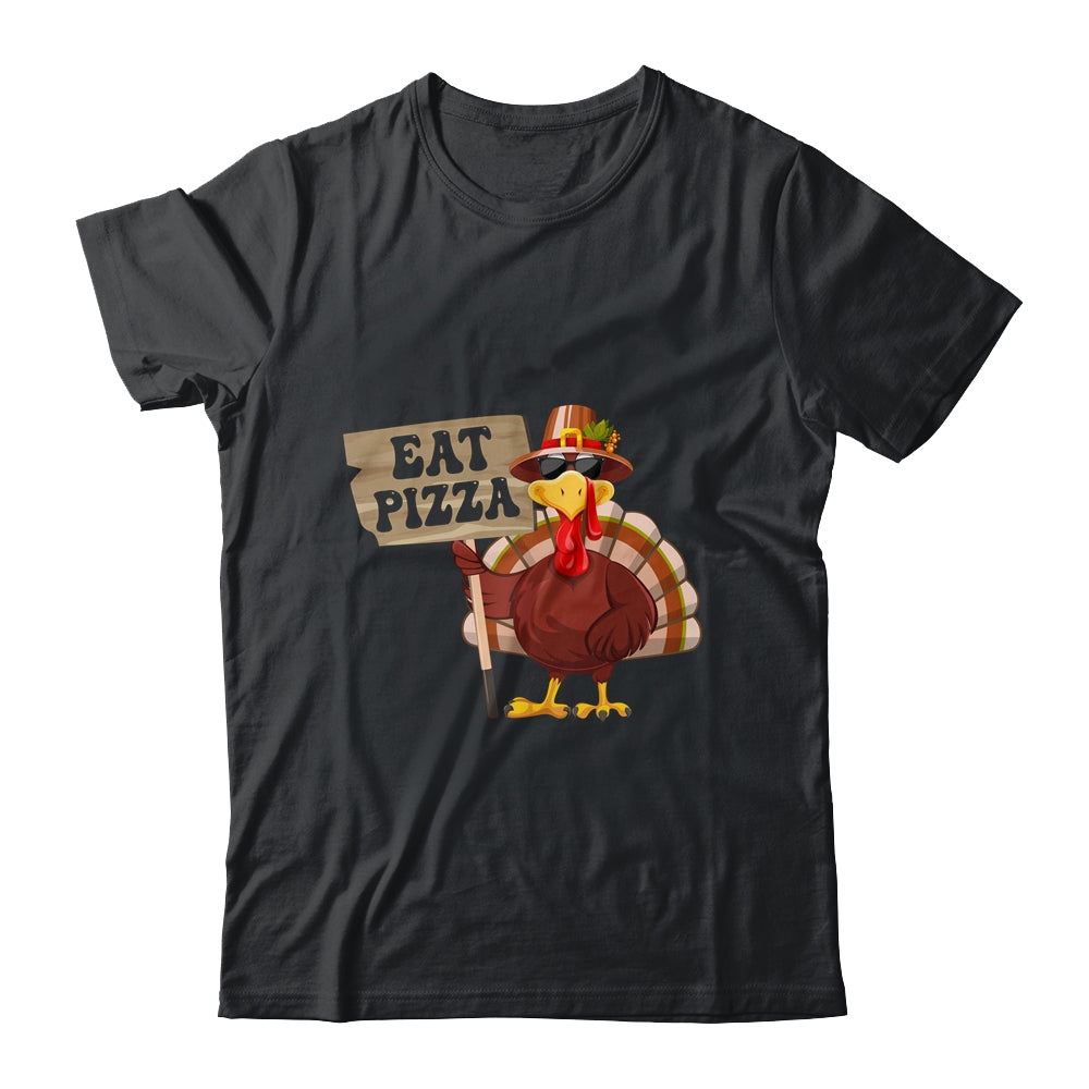 Turkey Eat Pizza Adult Vegan Kids Funny Thanksgiving Shirt & Hoodie | siriusteestore