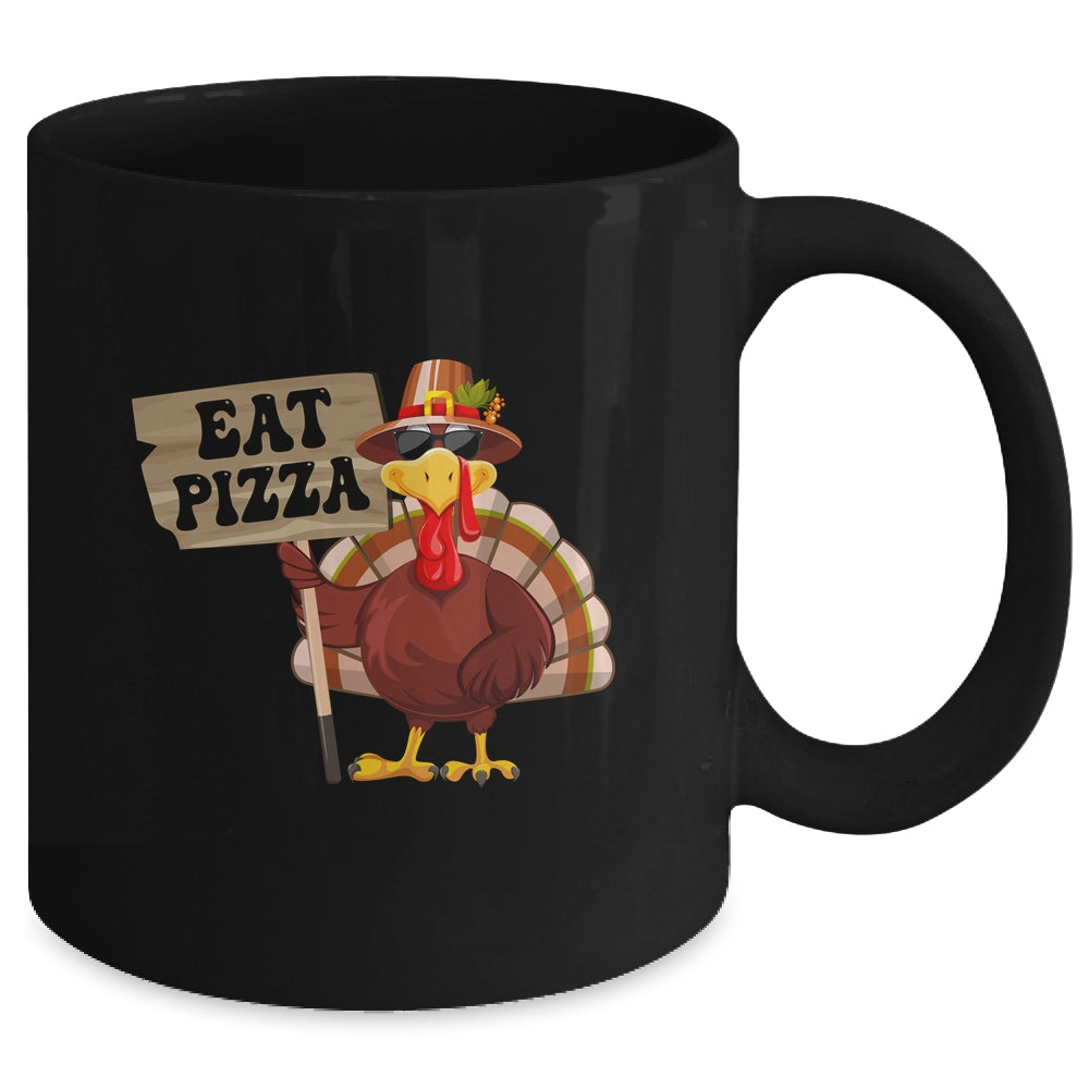 Turkey Eat Pizza Adult Vegan Kids Funny Thanksgiving Mug | siriusteestore