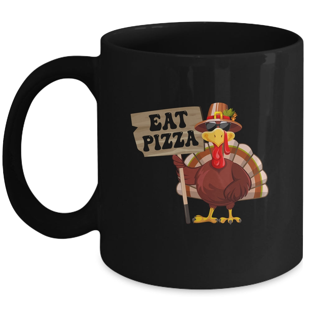 Turkey Eat Pizza Adult Vegan Kids Funny Thanksgiving Mug | siriusteestore