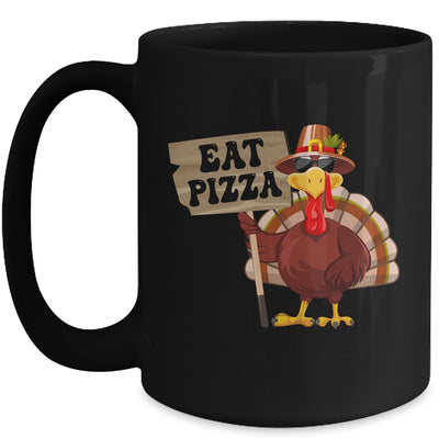 Turkey Eat Pizza Adult Vegan Kids Funny Thanksgiving Mug | siriusteestore