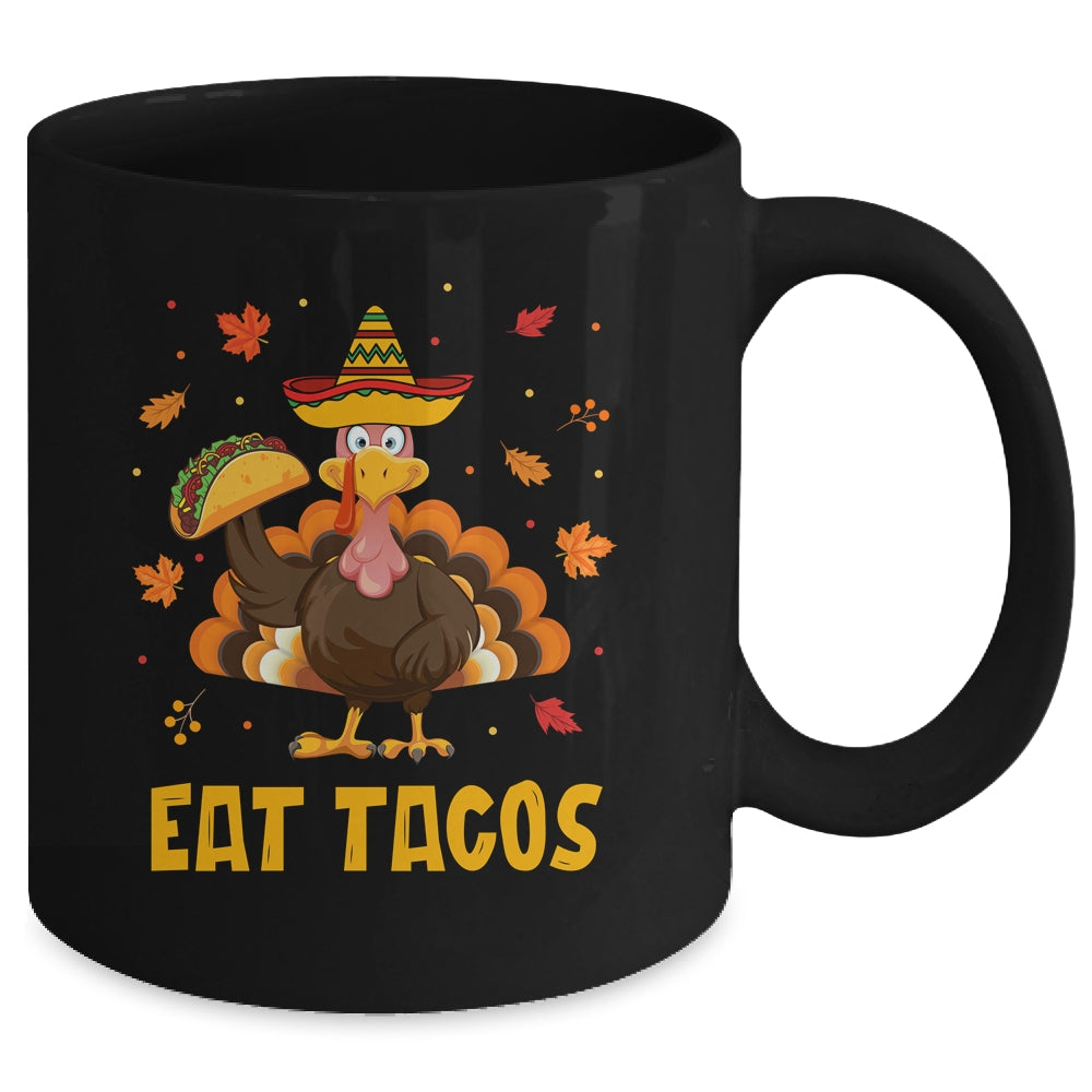 Turkey Eat Tacos Funny Mexican Sombrero Thanksgiving Xmas Mug | siriusteestore