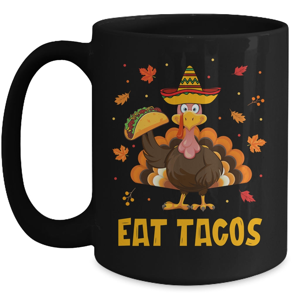 Turkey Eat Tacos Funny Mexican Sombrero Thanksgiving Xmas Mug | siriusteestore