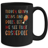Turkey Gravy Beans And Rolls Let Me See That Casserole Mug | siriusteestore