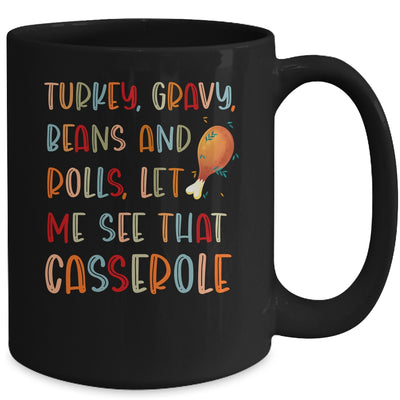 Turkey Gravy Beans And Rolls Let Me See That Casserole Mug | siriusteestore
