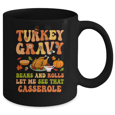 Turkey Gravy Beans And Rolls Let Me See That Groovy Mug | siriusteestore