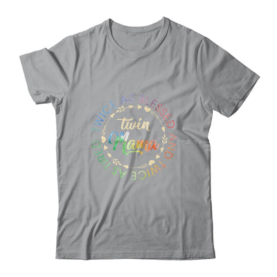 Twin Mama Twice As Blessed And Twice As Tired Funny Twin Mom Shirt & Tank Top | siriusteestore