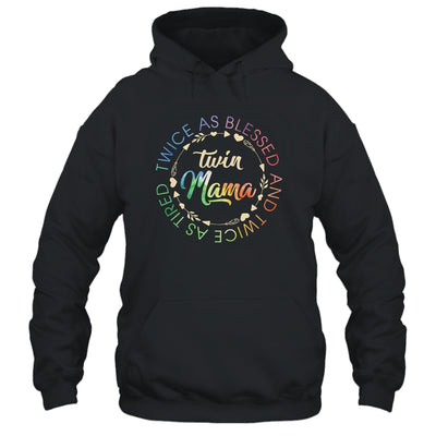 Twin Mama Twice As Blessed And Twice As Tired Funny Twin Mom Shirt & Tank Top | siriusteestore