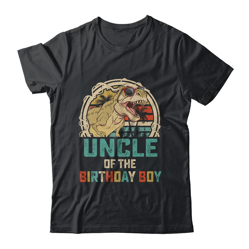 Uncle Dinosaur Of The Birthday Boy Matching Family Shirt & Hoodie Shirt & Hoodie | siriusteestore