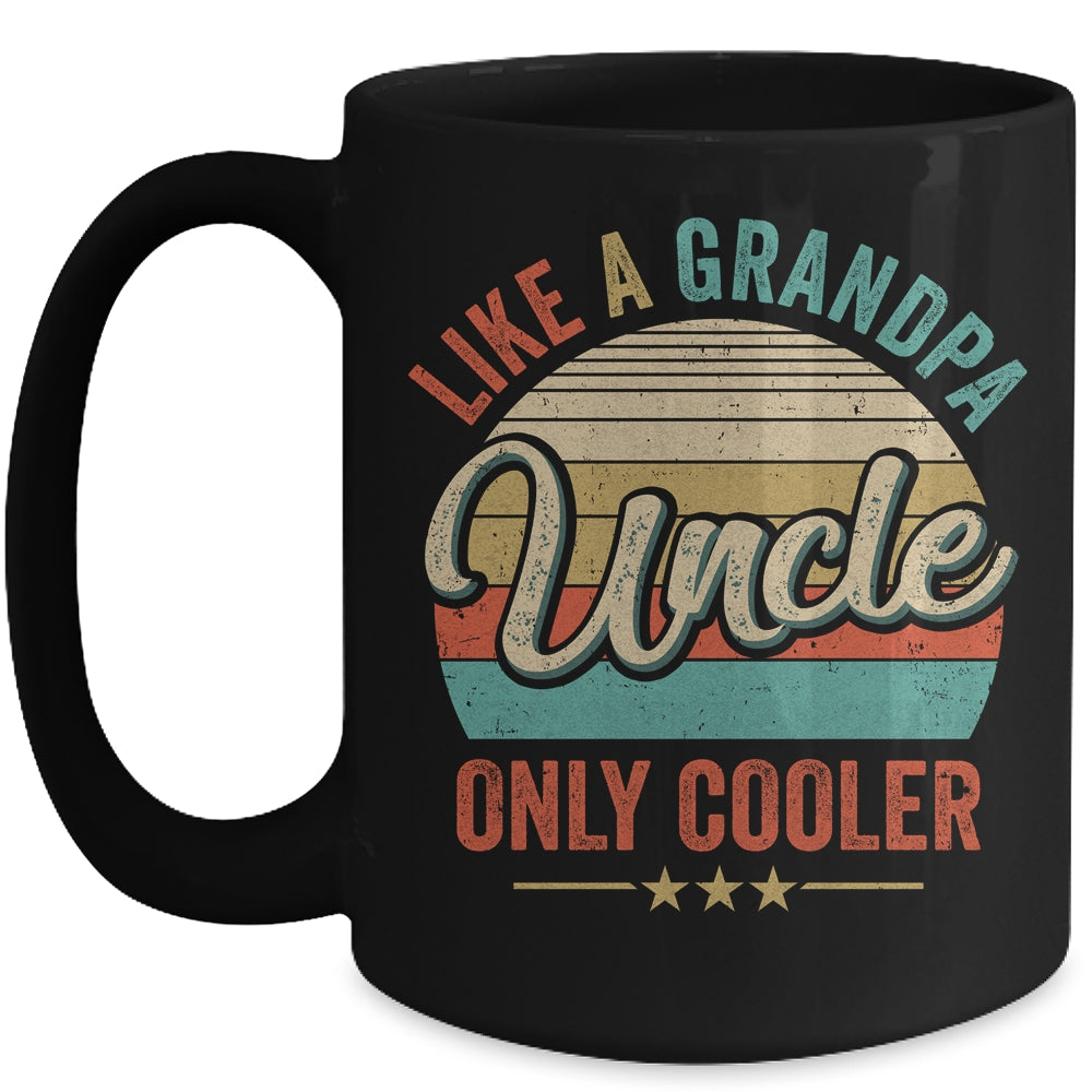 Uncle Like A Grandpa Only Cooler Vintage Dad Fathers Day Mug | siriusteestore