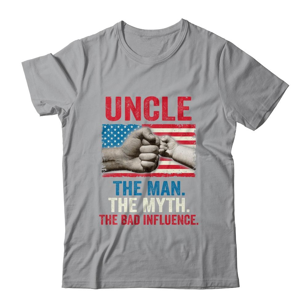 Uncle The Man The Myth The Bad Influence American Flag Shirt & Hoodie | Siriustee.com
