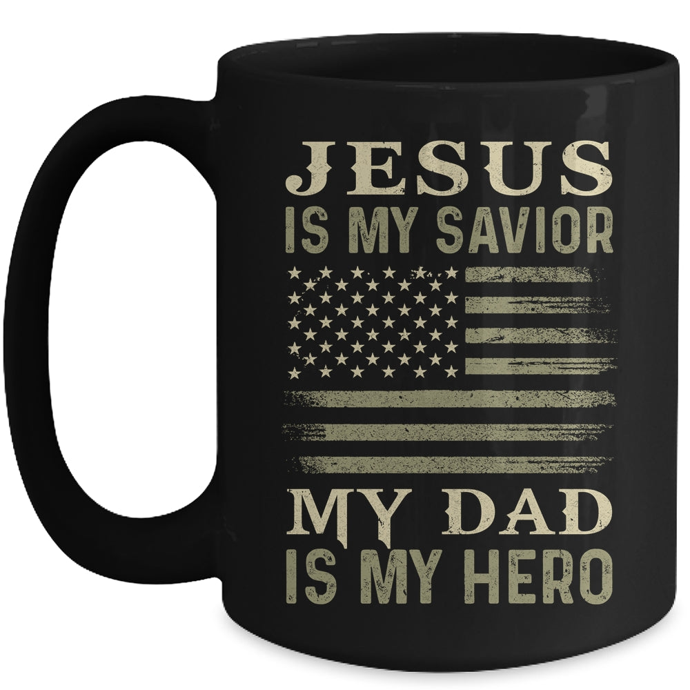 Veteran Father's Day Jesus Is My Savior My Dad Is My Hero Mug | siriusteestore