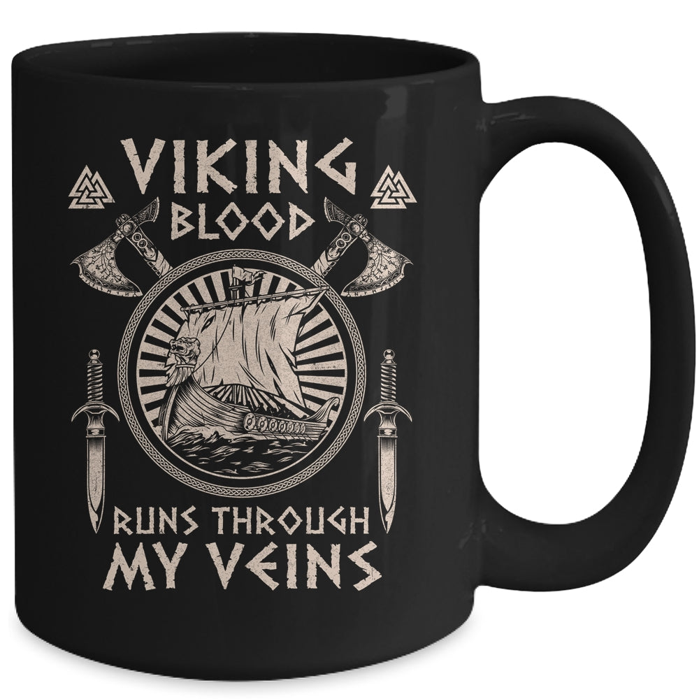 Viking Blood Runs Through My Veins Viking Ship For Men Women Mug | siriusteestore