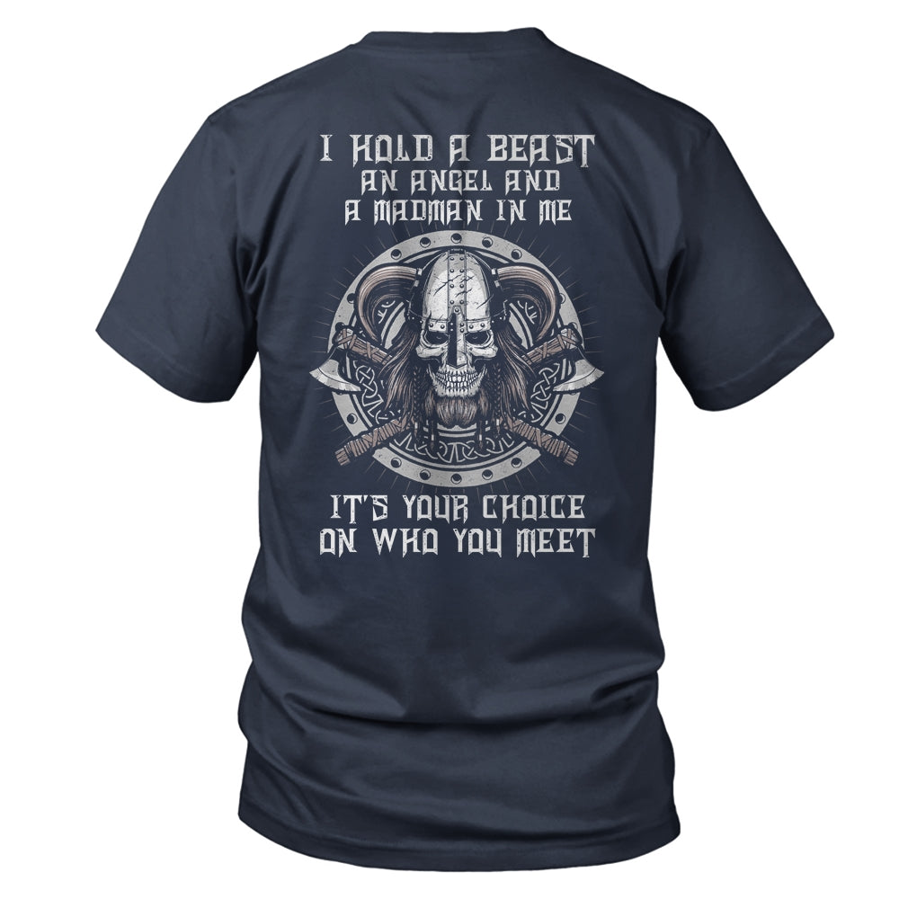 Viking I Hold A Beast An Angel And A Madman In Me Shirt & Hoodie | siriusteestore